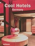 Cool Hotels Germany (Cool Hotels) (Cool Hotels)