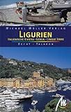 Ligurien: Italienische Riviera, Cinque Terre. Reisehandbuch mit vielen praktischen Tipps